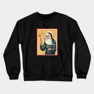 St Rita of Cascia Prayer Catholic Patron Saint Lost Causes Crewneck Sweatshirt